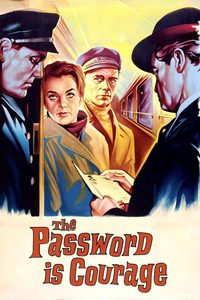 The Password Is Courage poster