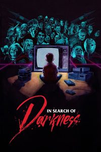 In Search of Darkness poster