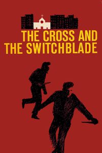 The Cross and the Switchblade