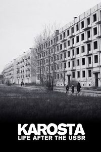 Karosta: Life After the USSR poster