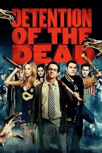 Detention of the Dead poster