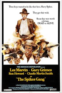 The Spikes Gang poster