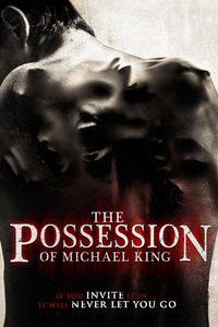The Possession of Michael King poster