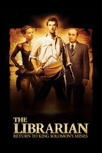 The Librarian: Return to King Solomon's Mines poster
