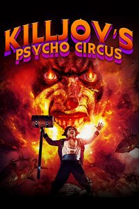 Killjoy's Psycho Circus poster