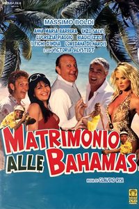 Matrimonio alle Bahamas poster