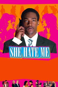 She Hate Me poster