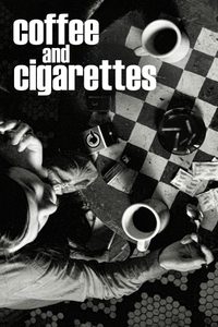 Coffee and Cigarettes poster