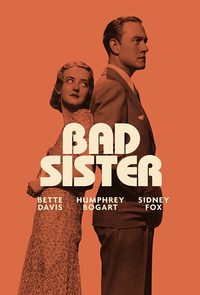The Bad Sister poster