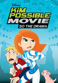 Kim Possible: So the Drama poster