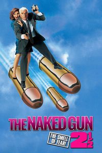 The Naked Gun 2½: The Smell of Fear poster