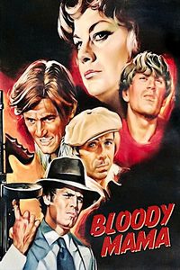 Bloody Mama poster