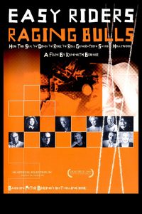 Easy Riders, Raging Bulls: How the Sex, Drugs and Rock 'n' Roll Generation Saved Hollywood poster