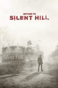 Return to Silent Hill poster