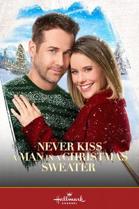 Never Kiss a Man in a Christmas Sweater poster