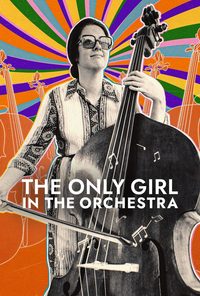 The Only Girl in the Orchestra poster