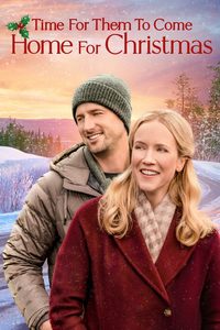 Time for Them to Come Home for Christmas poster