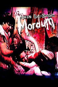 August Underground's Mordum poster