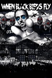 When Black Birds Fly poster