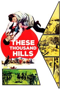 These Thousand Hills poster