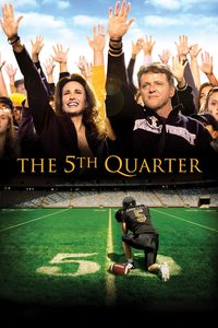 The 5th Quarter poster