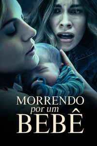 Dying for a Baby poster