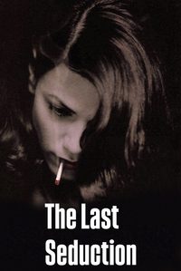 The Last Seduction poster