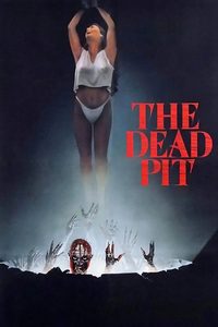 The Dead Pit poster