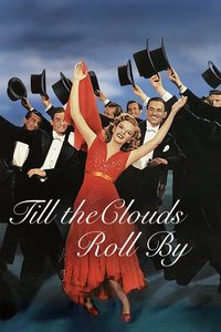 Till the Clouds Roll By poster