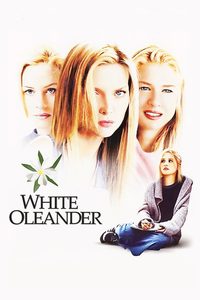 White Oleander poster