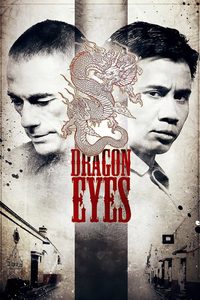 Dragon Eyes poster