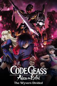 Code Geass: Akito the Exiled 2 - The Torn-Up Wyvern poster