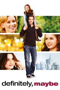 Definitely, Maybe poster