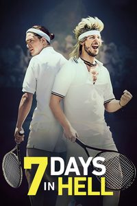 7 Days in Hell poster