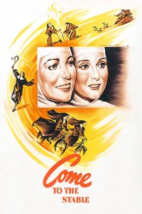 Come to the Stable poster