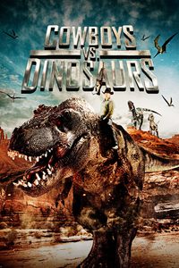 Cowboys vs Dinosaurs poster