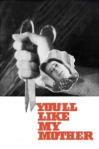 You'll Like My Mother poster