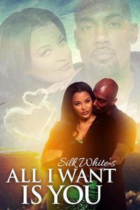 All I Want Is You poster
