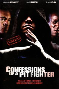 Confessions of a Pit Fighter poster