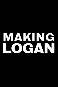 Making Logan poster