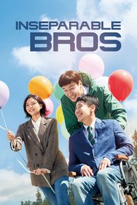 Inseparable Bros poster
