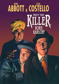 Abbott and Costello Meet the Killer, Boris Karloff