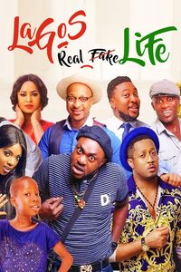 Lagos Real Fake Life poster