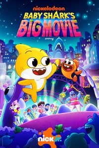 Baby Shark's Big Movie poster