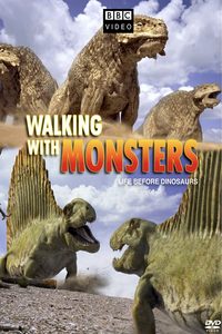 Walking with Monsters