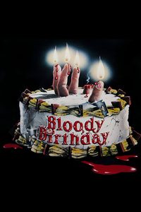Bloody Birthday poster