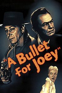 A Bullet for Joey poster