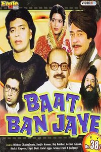 Baat Ban Jaye poster