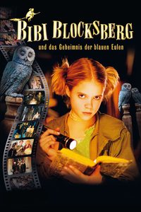 Bibi Blocksberg und das Geheimnis der blauen Eulen poster