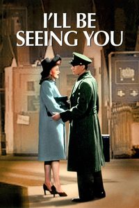 I'll Be Seeing You poster